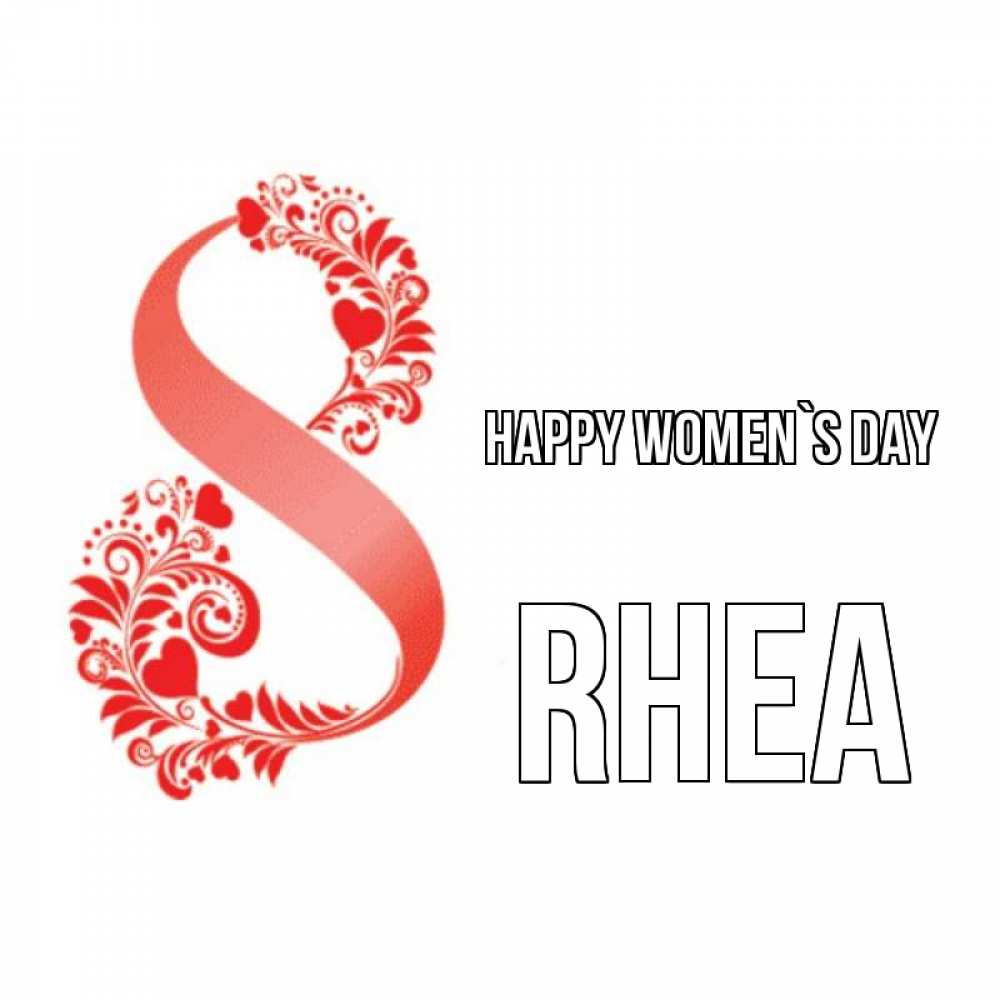 Greetings card с именем, Rhea happy women`s day восьмерка из сердечек и листьев Greetings with text for free download 